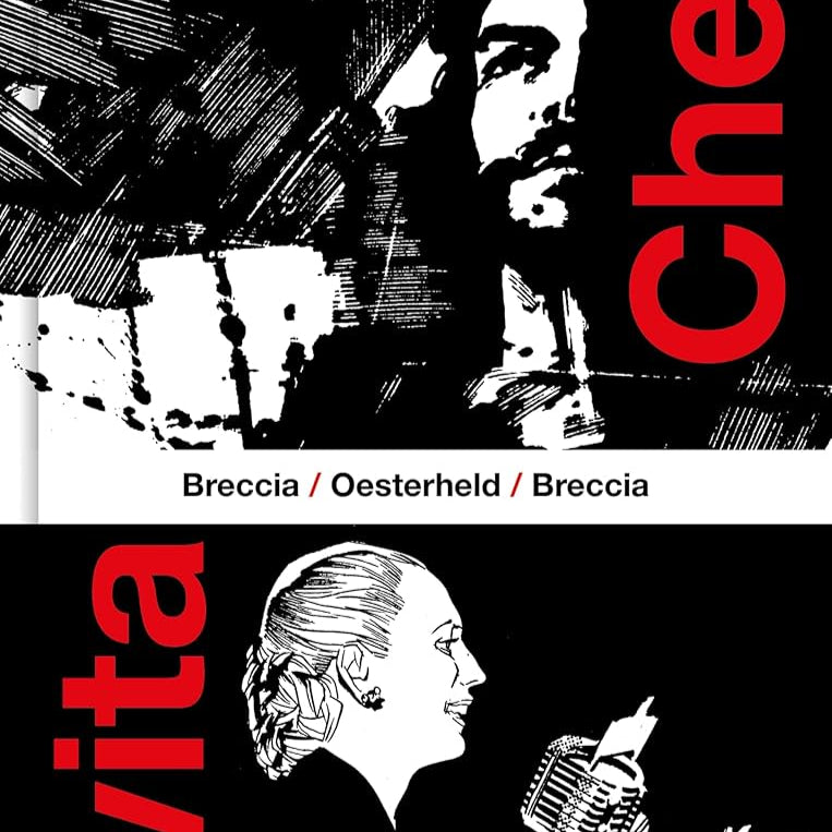 Che / Evita - Breccia & Oesterheld