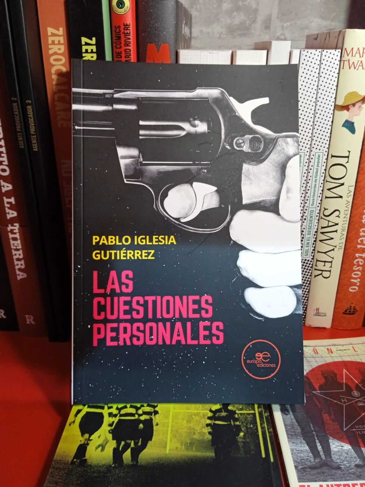 Las Cuestiones Personales - Pablo Iglesia Gutiérrez