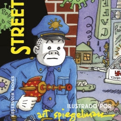 Street Cop - Coover / Spiegelman