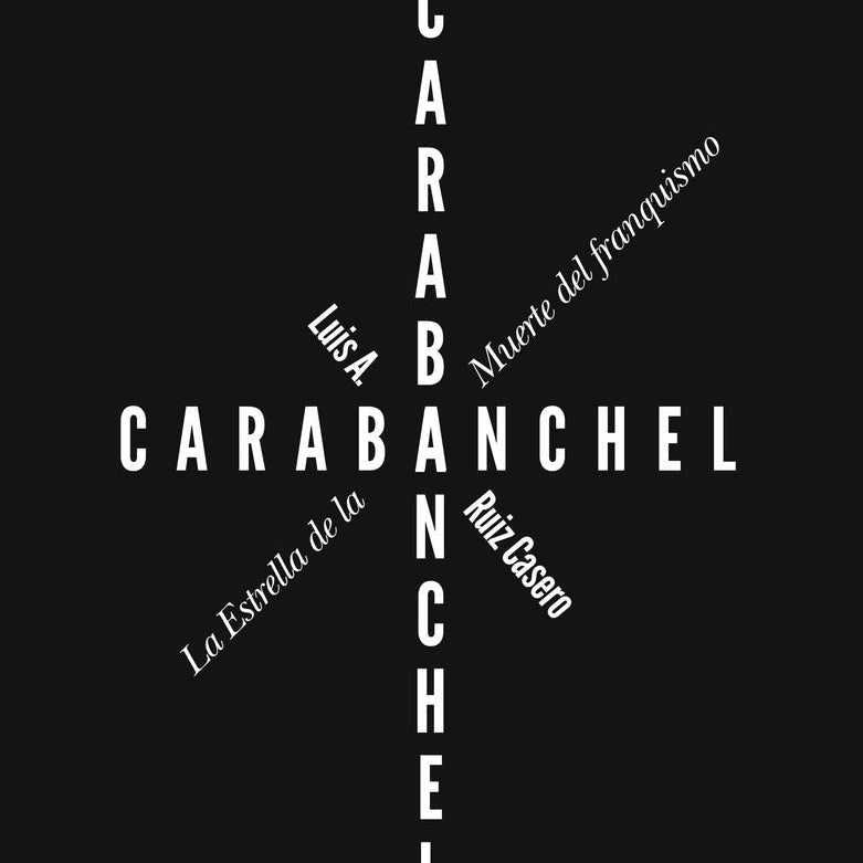 Libro de Luis A. Ruiz Casero, Carabanchel, la estrella de la muerte del franquismo