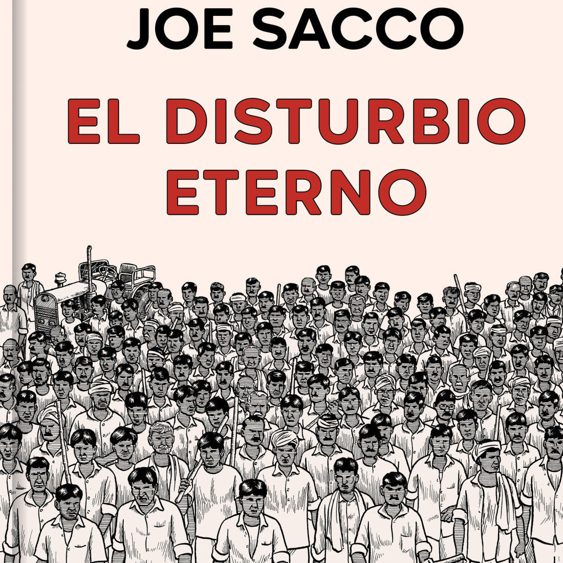 cómic joe sacco el disturbio eterno