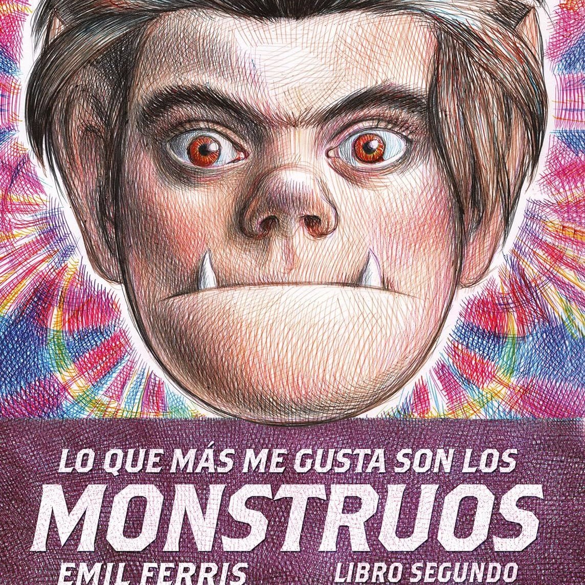 Lo Que Más Me Gusta Son Los Monstruos 2 - Emil Ferris