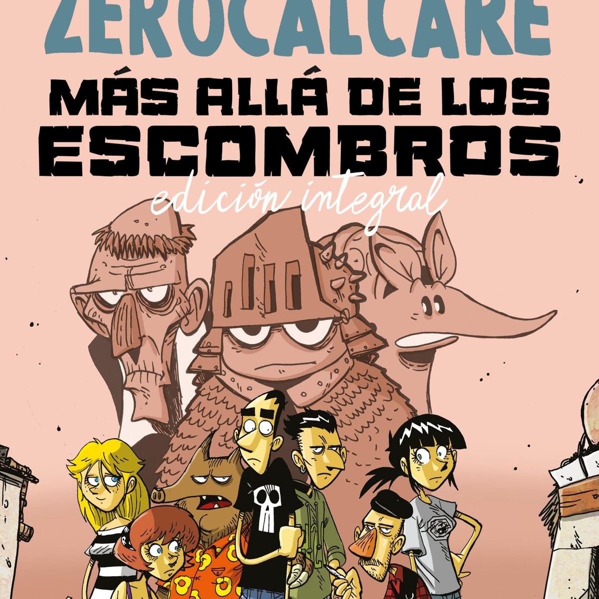 Zerocalcare - Más Allá De Los Escombros, edición integral